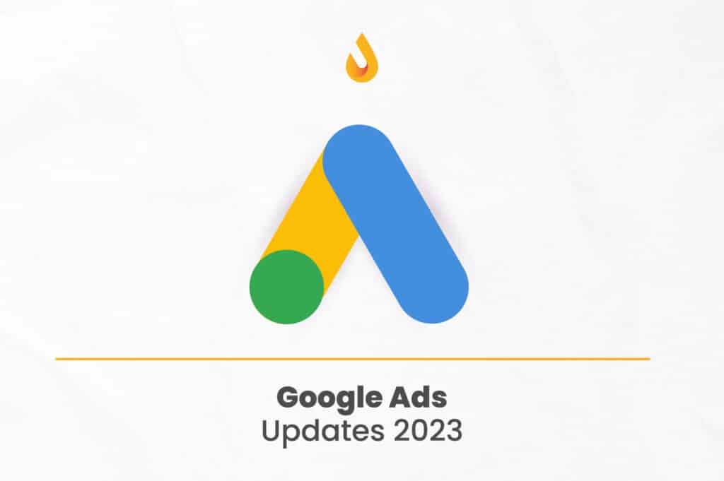 google ads updates 2023